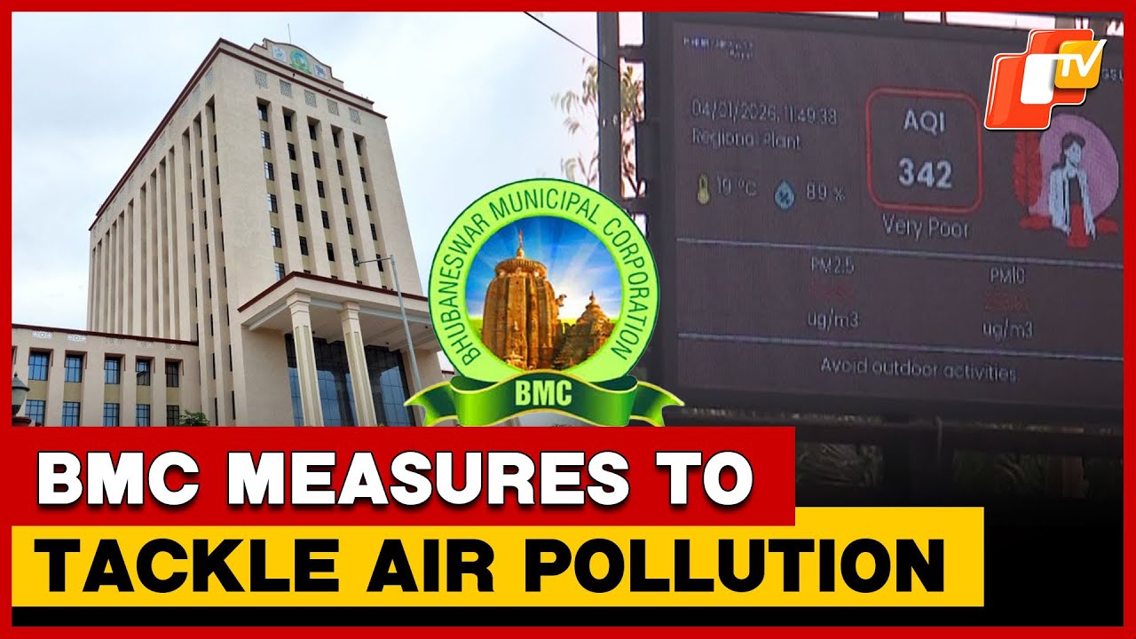 BMC Steps Up Measures To Tackle Rising Air Pollution In Capital City | OTV
