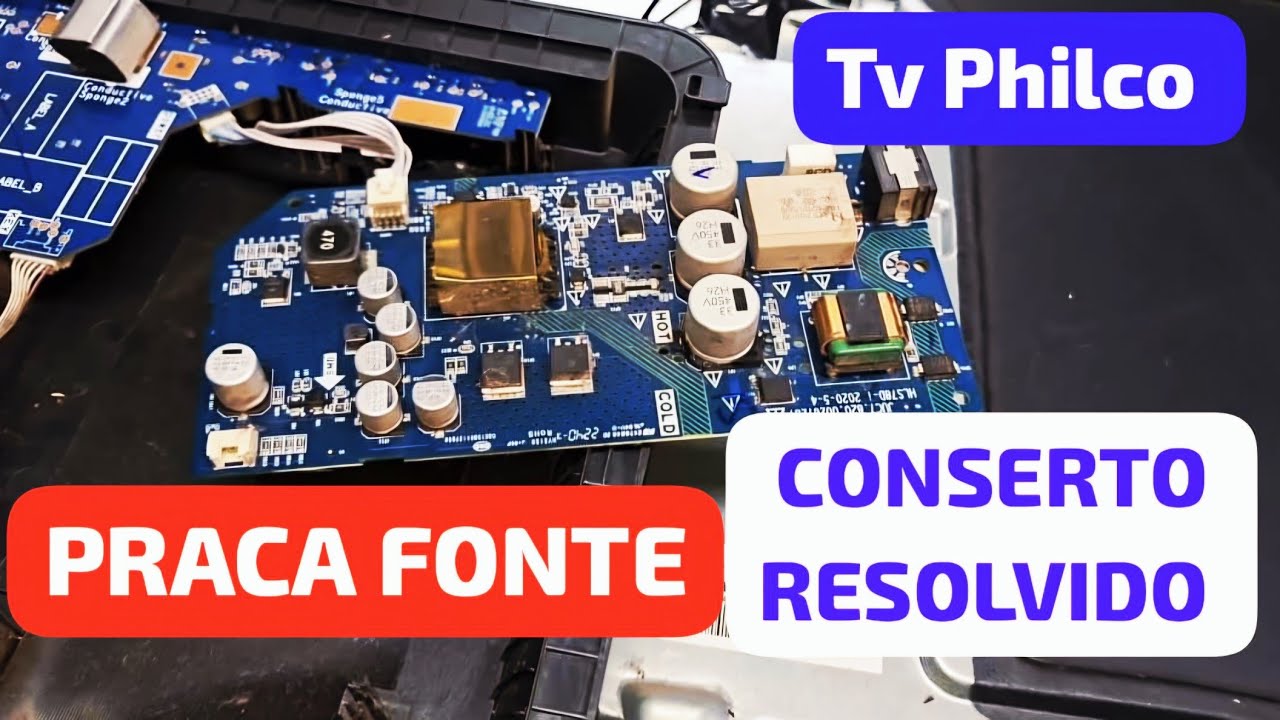  Philco PTV32G7PR2CSBLH  LED  defeito praca fonte chuva molhou consertar fusível ponte diodo smd