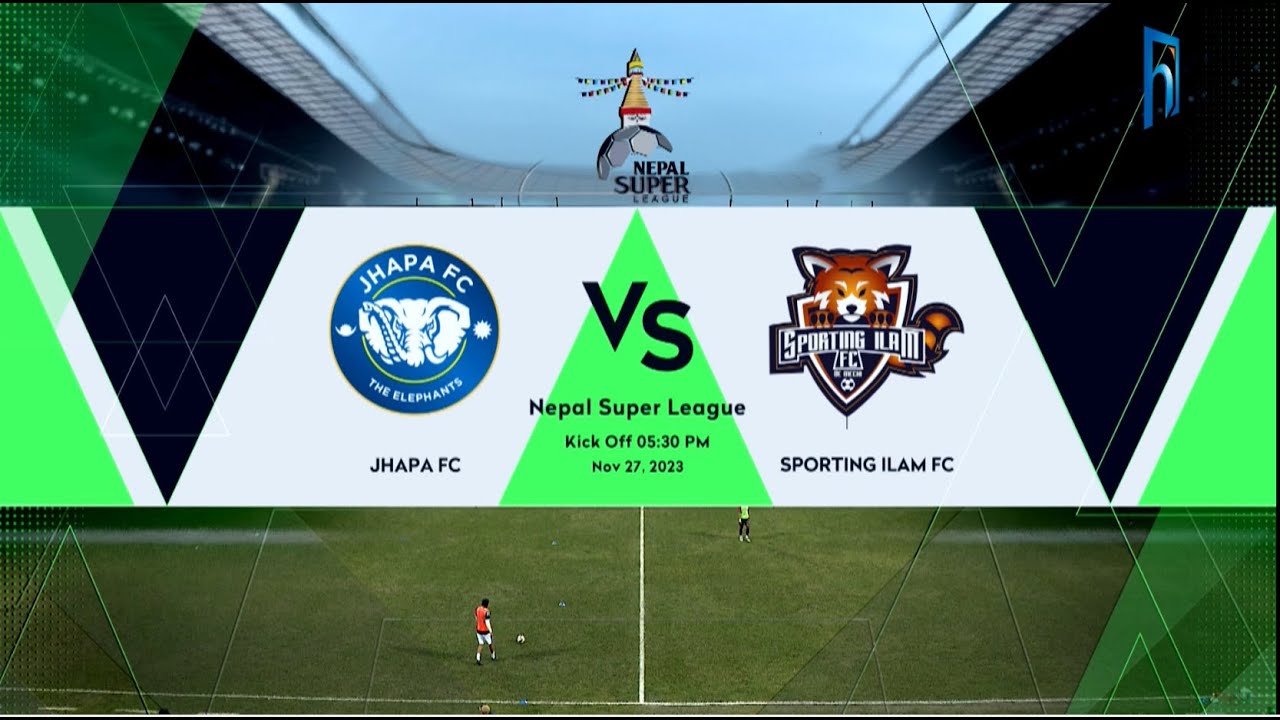 JHAPA FC vs. SPORTING ILAM FC |  Nepal Super League - 2023 | Highlights | Himalaya TV