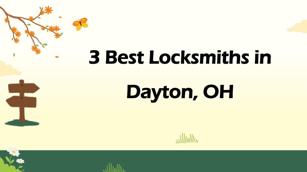 3 Best Locksmiths in Dayton, Ohio 2024 | Locksmith Services