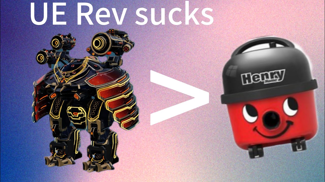 The ue rev sucks | War Robots test server | WR