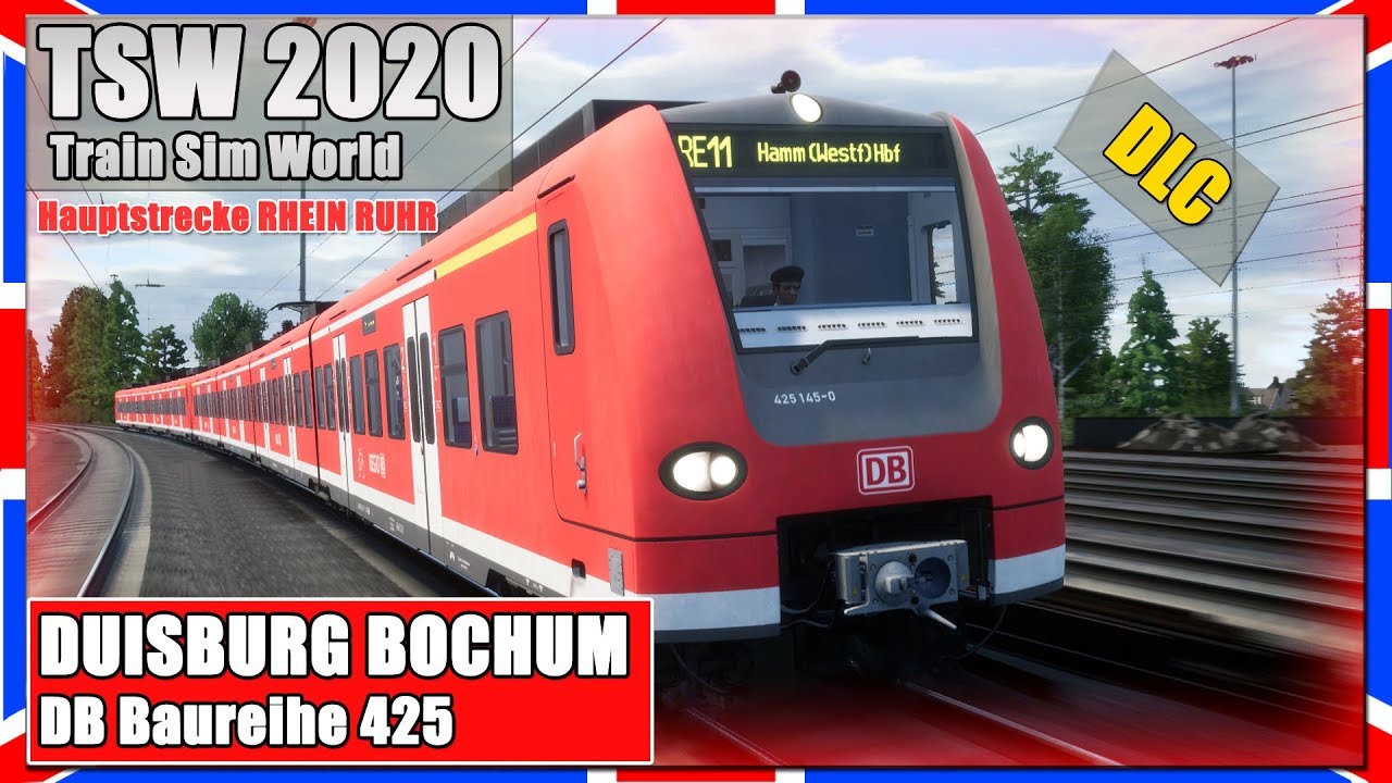 Train Sim World 2020 | HAUPTSTRECKE RHEIN RUHR | DB Baureihe 425 | TSW 2020 [PC|Deutsch]