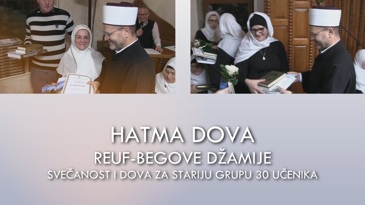 HATMA DOVA 2023, DŽEMAT REUF-BEGOVE DŽAMIJE