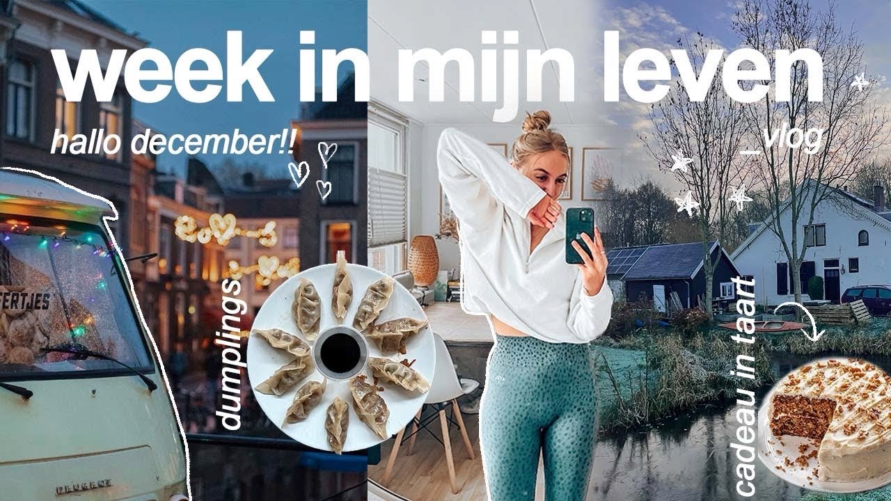 gewoon een week in mijn leven 🎄 Utrecht, 24 jaar