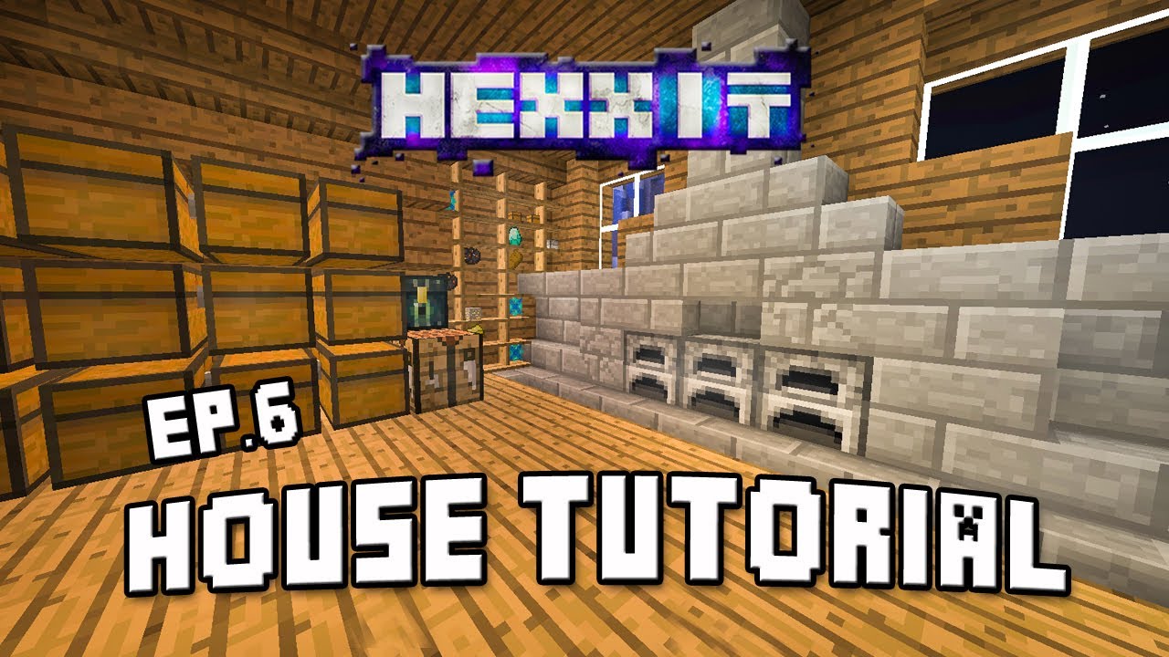 Hexxit Let's play-Ep.18:  How To Build A House