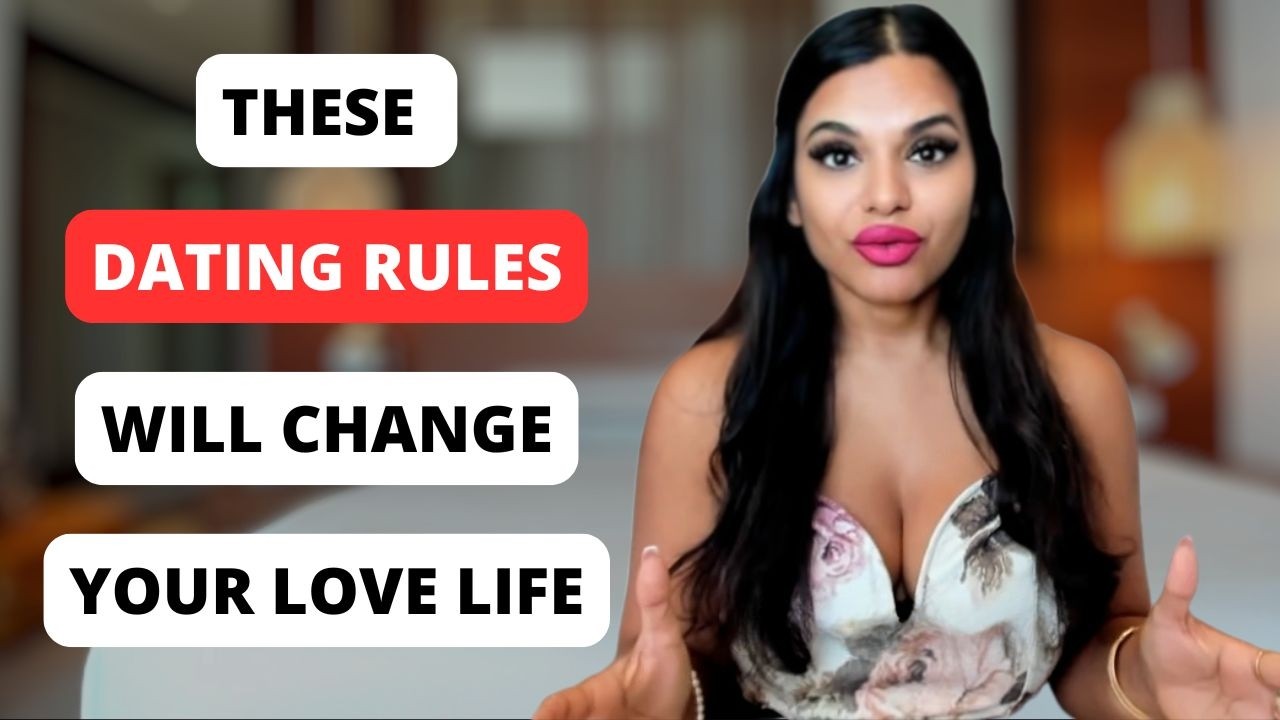 10 Dating Rules That Changed My Life Forever 🔥   Must Watch For Single Women