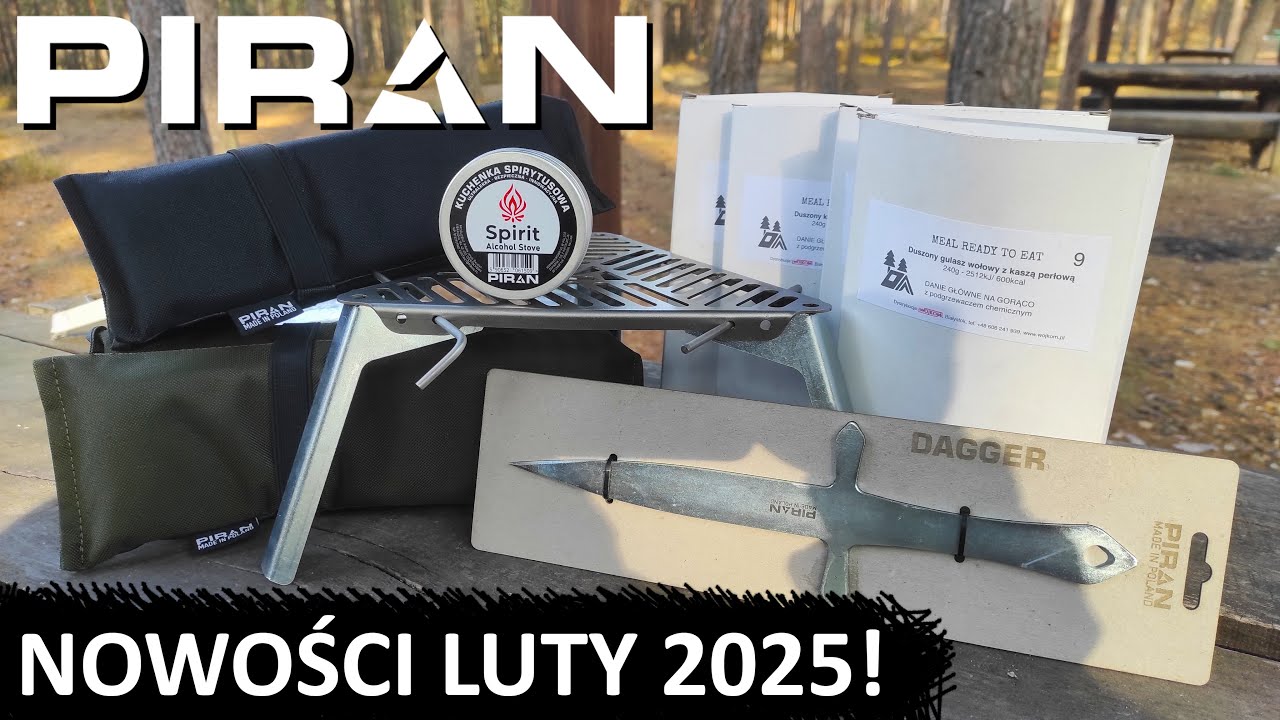 Nowości w PIRAN.pl! - Nowa Kuchenka, MRE, n&oacute;żki do ruszt&oacute;w TRIp, n&oacute;ż do rzucania Dagger! - luty 2025