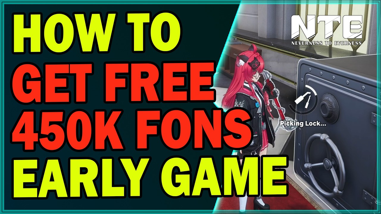How to Get Fons Fast in NTE - 450k+ Fons, No Quests | Neverness to Everness Guide