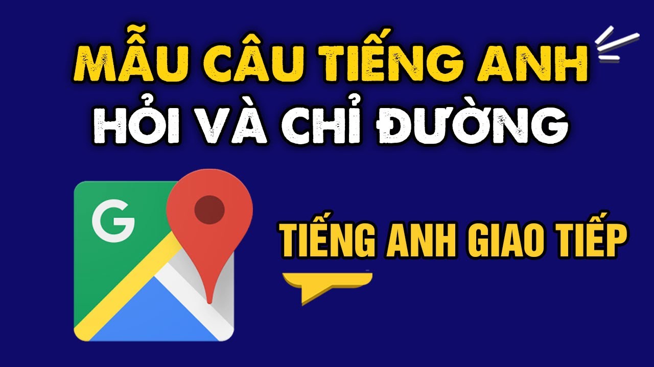 Cách HỎI ĐƯỜNG và CHỈ ĐƯỜNG bằng Tiếng Anh ngắn gọn dễ nhớ | Học Tiếng Anh Giao Tiếp