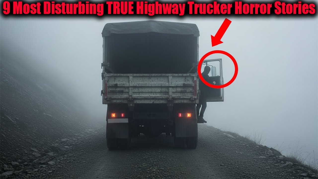 9 Most Disturbing TRUE Trucker Horror Stories  Fearline Tales