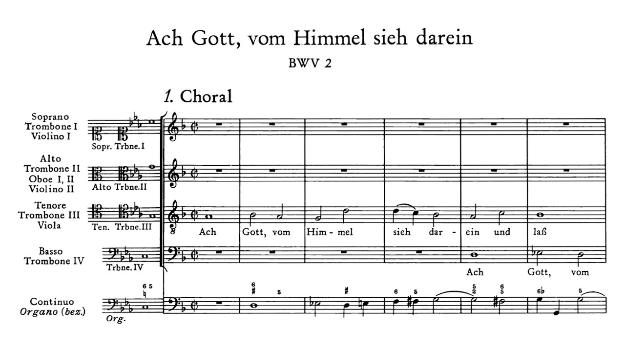 J.S Bach - Cantata: Ach Gott, vom Himmel sieh darein, BWV 2