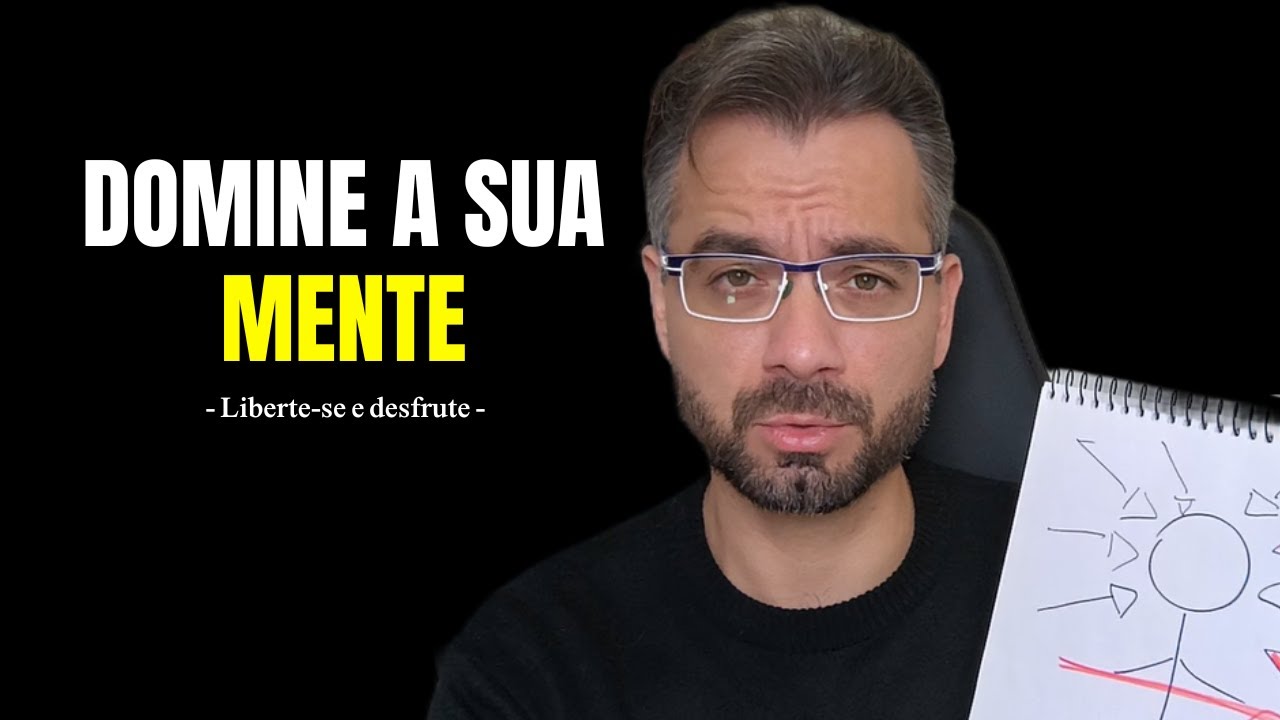 Ou você DOMINA sua MENTE ou será dominado por ela