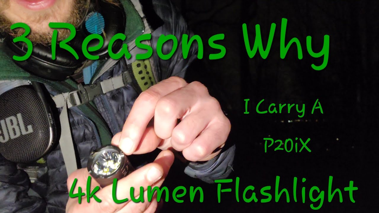 Why I Always Carry a Nitecore P20iX Flashlight