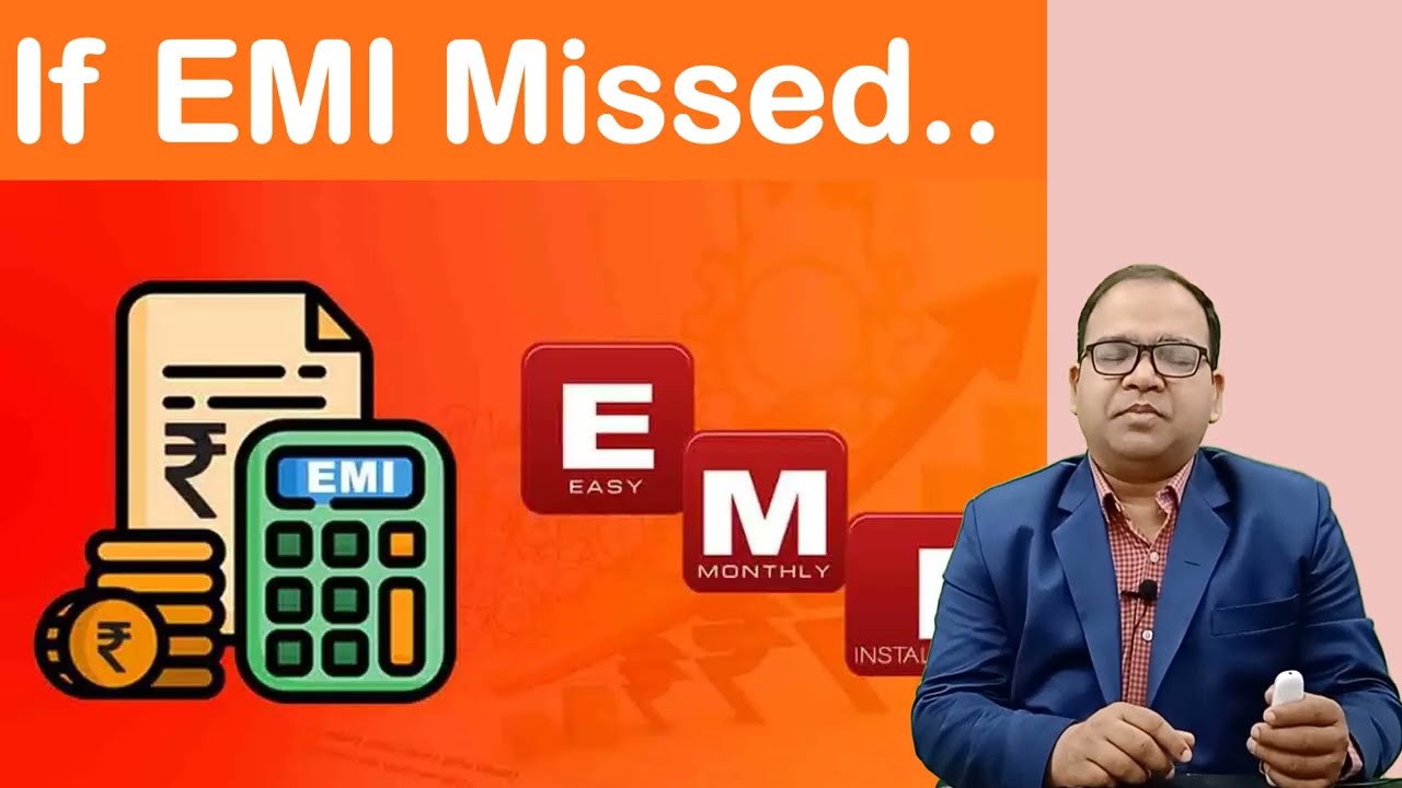 Loan Monthly EMI Missed...