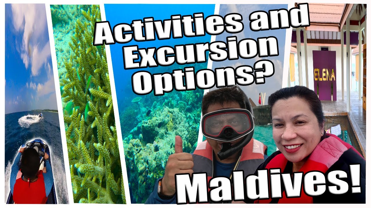 Hello Maldives 🇲🇻: What are the Activities and Excursion options at a 5 star luxury resort?