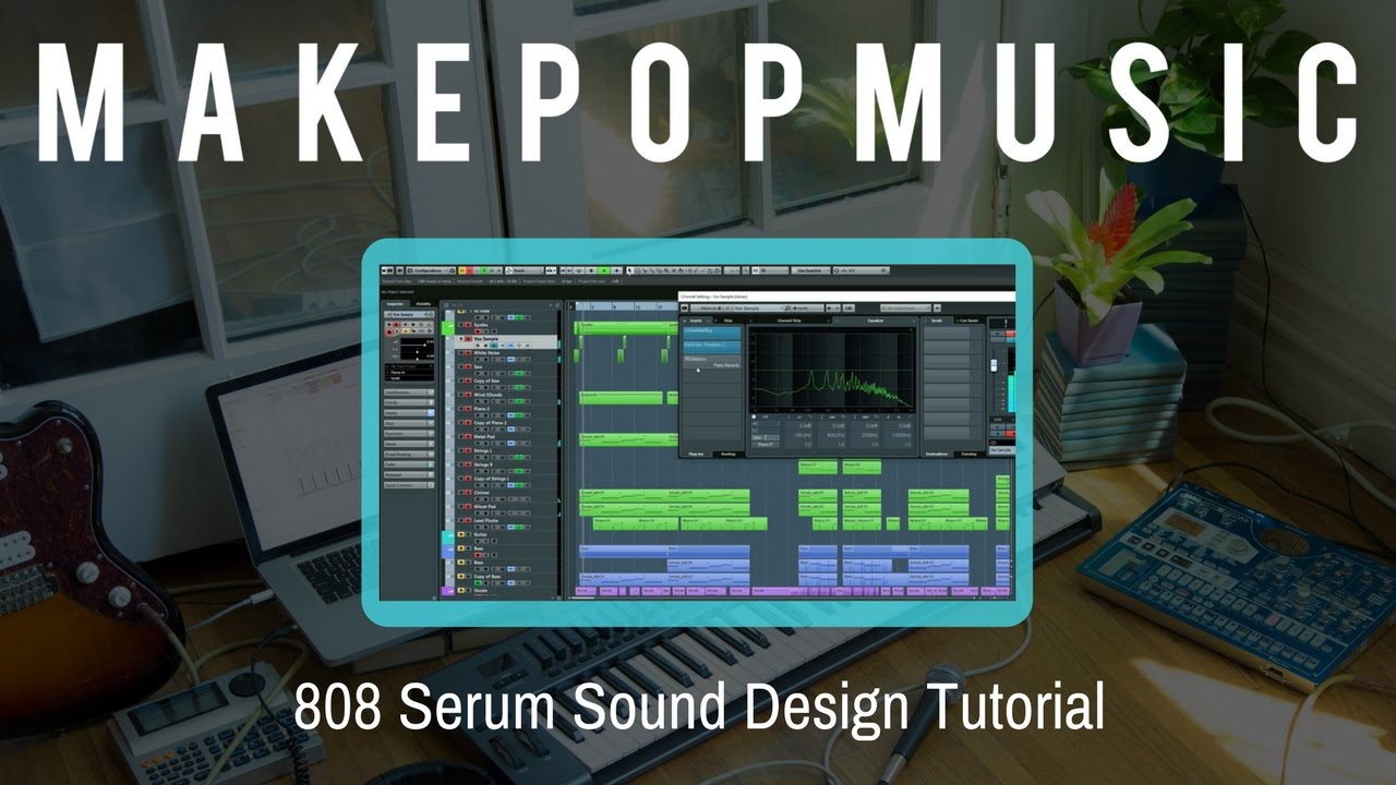 808 Serum Tutorial With Free 808 Serum Presets (Pop Music)