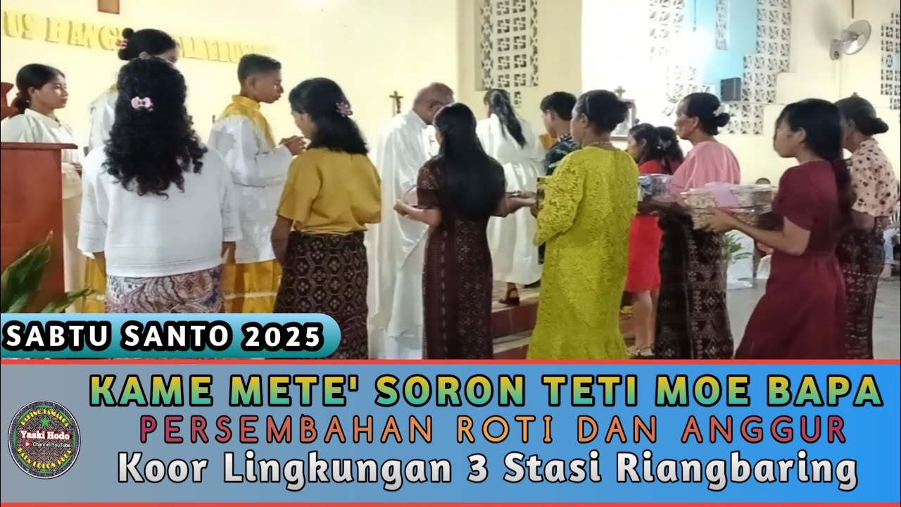 KAME METE' SORON TETI MOE BAPA || LAGU PERSEMBAHAN LAMAHOLOT