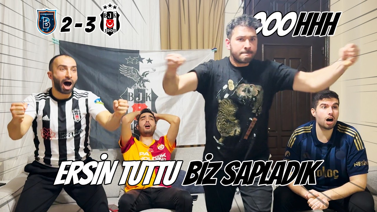 BAŞAKŞEHİR - BEŞİKTAŞ MAÇI TEPKİ VİDEOSU ! #beşiktaş