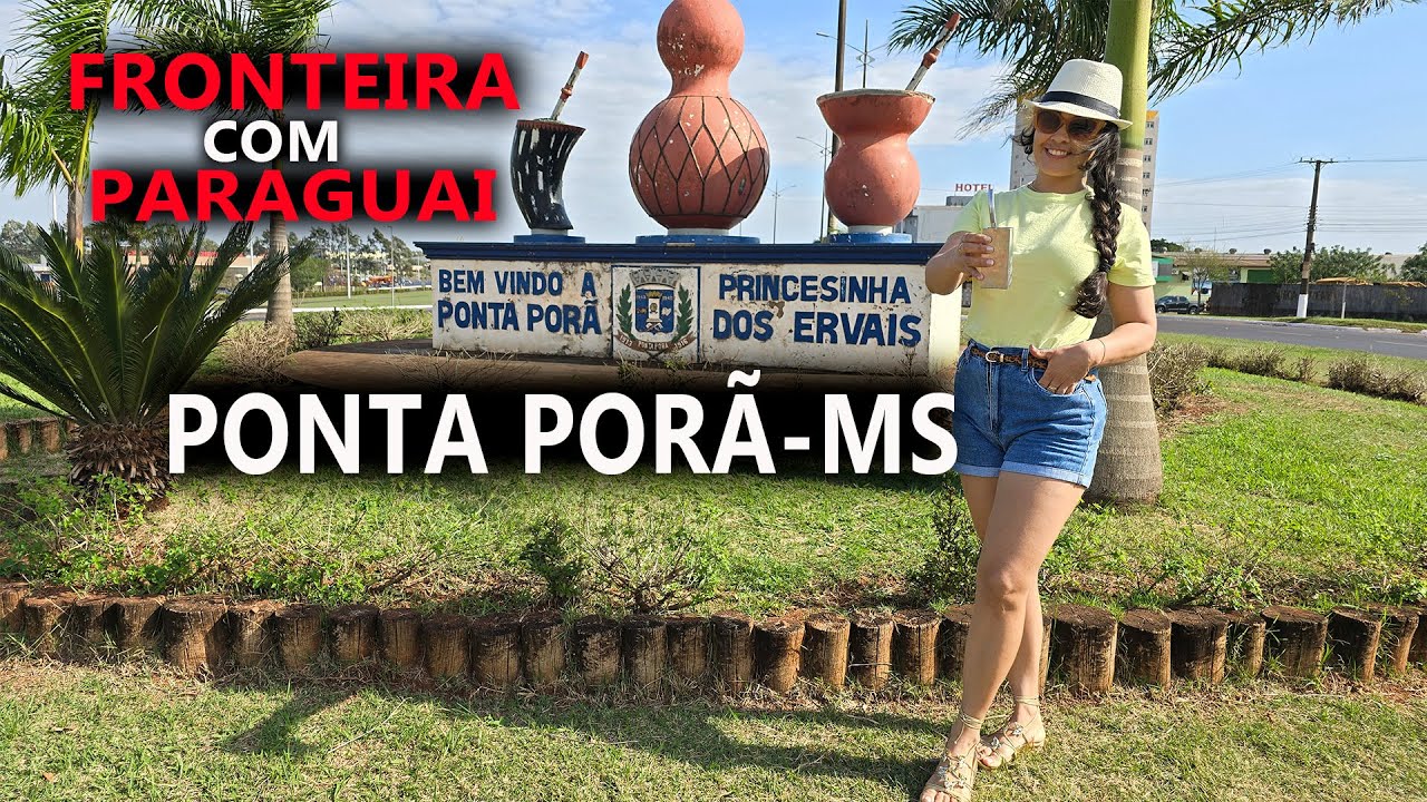 CIDADE GÊMEA E FAZ FRONTEIRA COM PARAGUAI ( Ponta Porã)