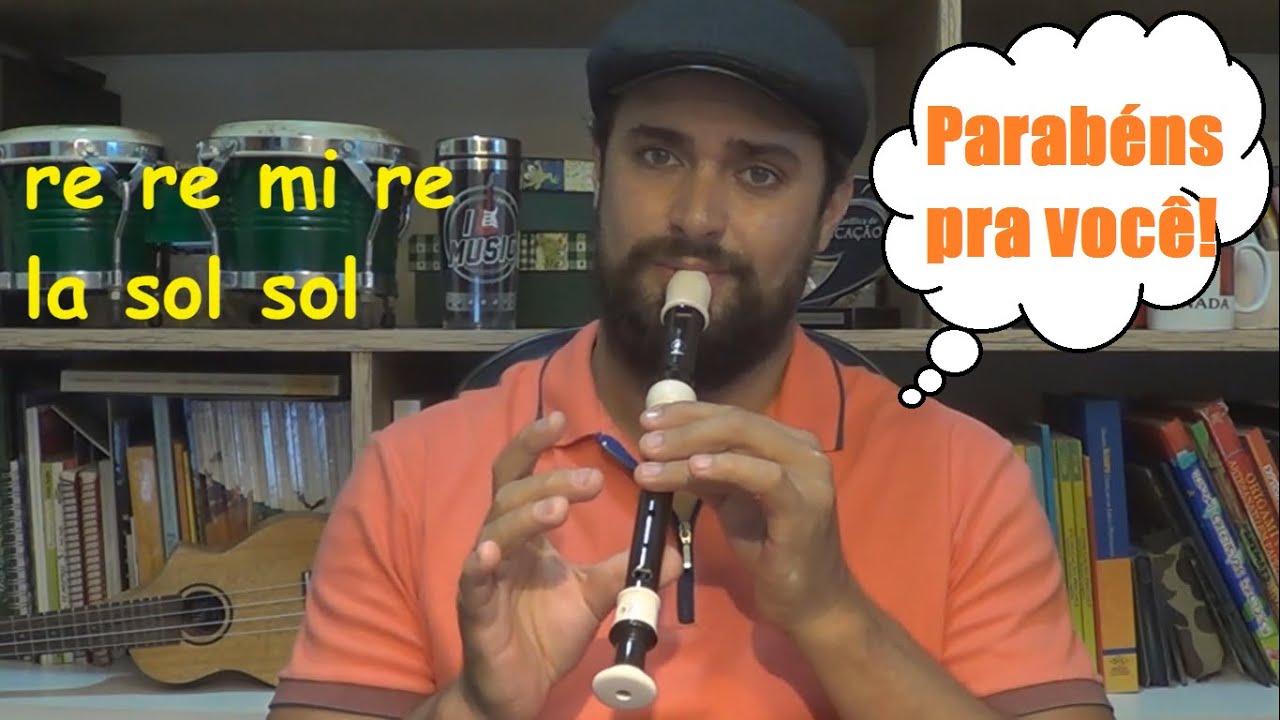 PARABÉNS PRA VOCÊ, Happy Birthday to You - Flauta Doce 
