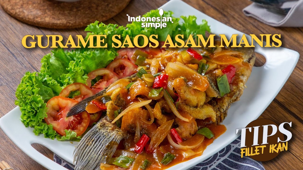 GURAME SAOS ASAM MANIS | INDONESIAN SIMPLE