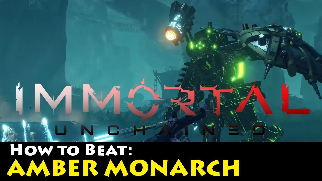IMMORTAL: UNCHAINED - Amber Monarch Boss Guide