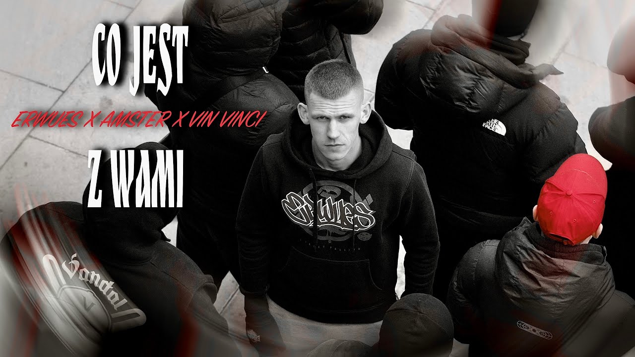 ERWUES FT AMSTER, VIN VINCI - CO JEST Z WAMI (Official Video)