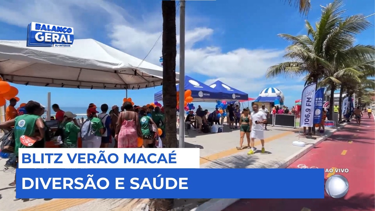 VEM PRA PRAIA! Blitz Verão Agita Macaé com Brincadeiras e Ações de Saúde
