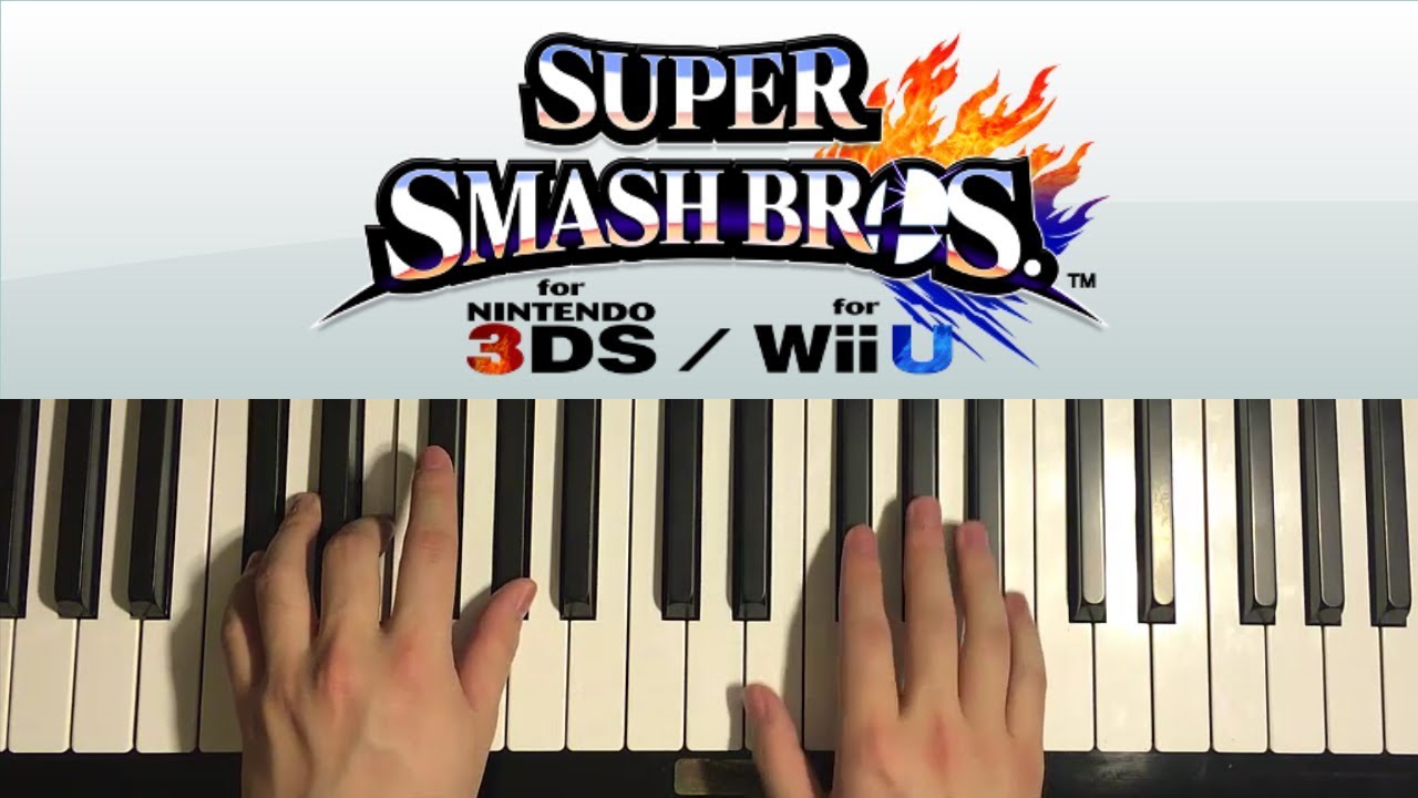 How To Play - Super Smash Bros. 4 - Main Theme (PIANO TUTORIAL LESSON)