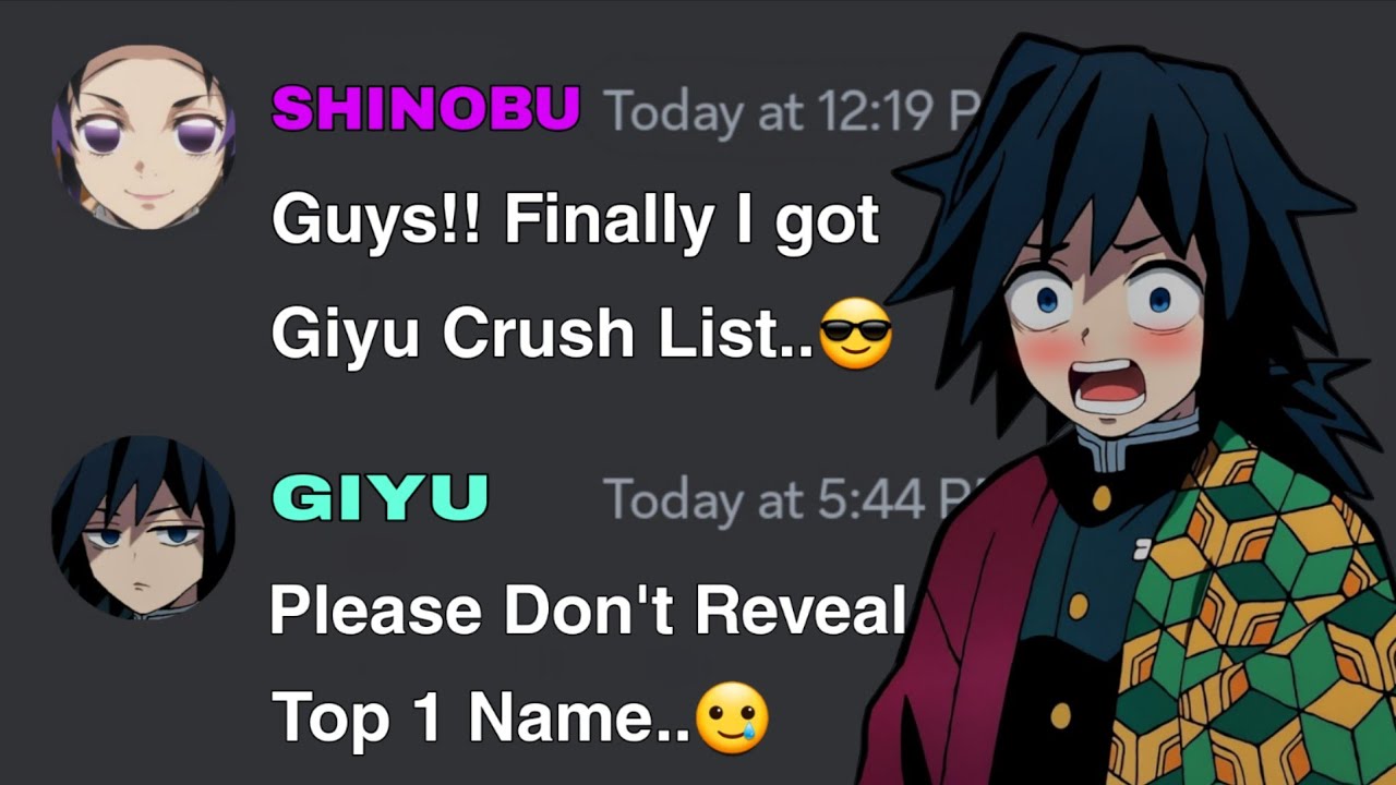 If Shinobu got Giyu Crush List | Demon Slayer discord server