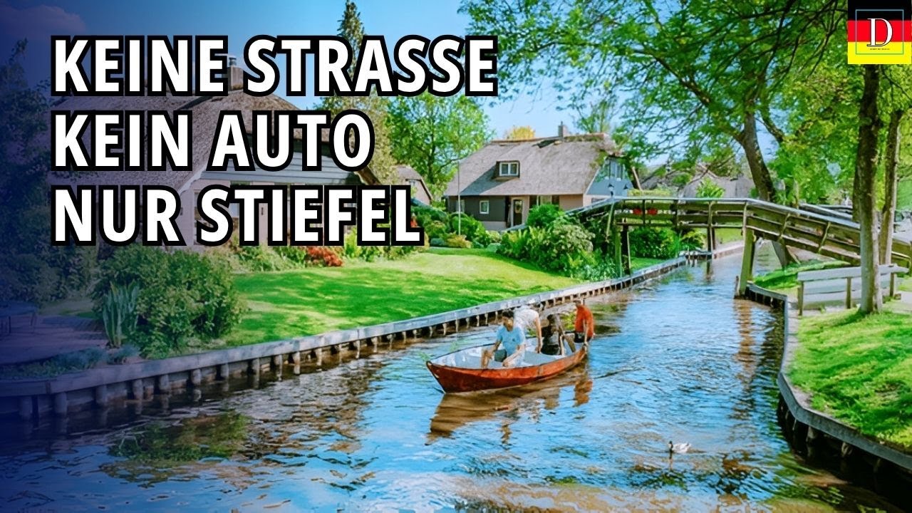 Giethoorn, Ein Schönes Dorf Ohne Straßen