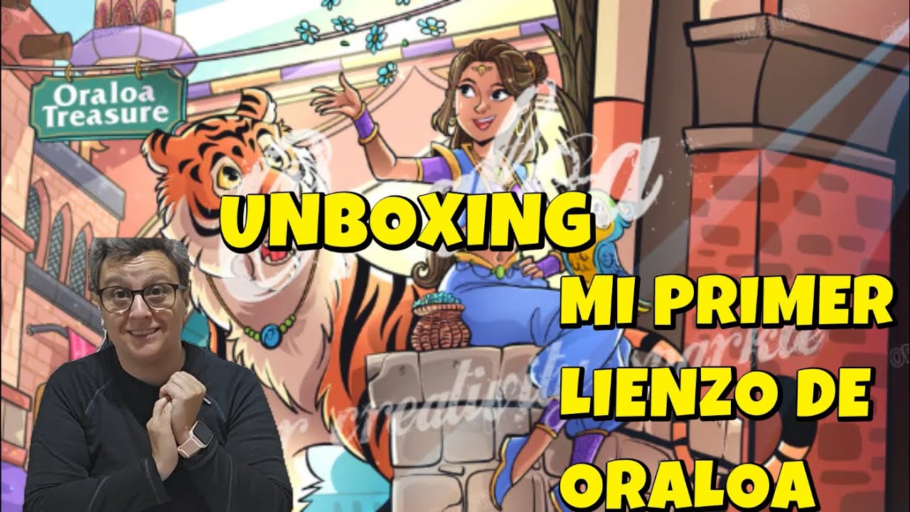 Unboxing mi primer lienzo de ORALOA