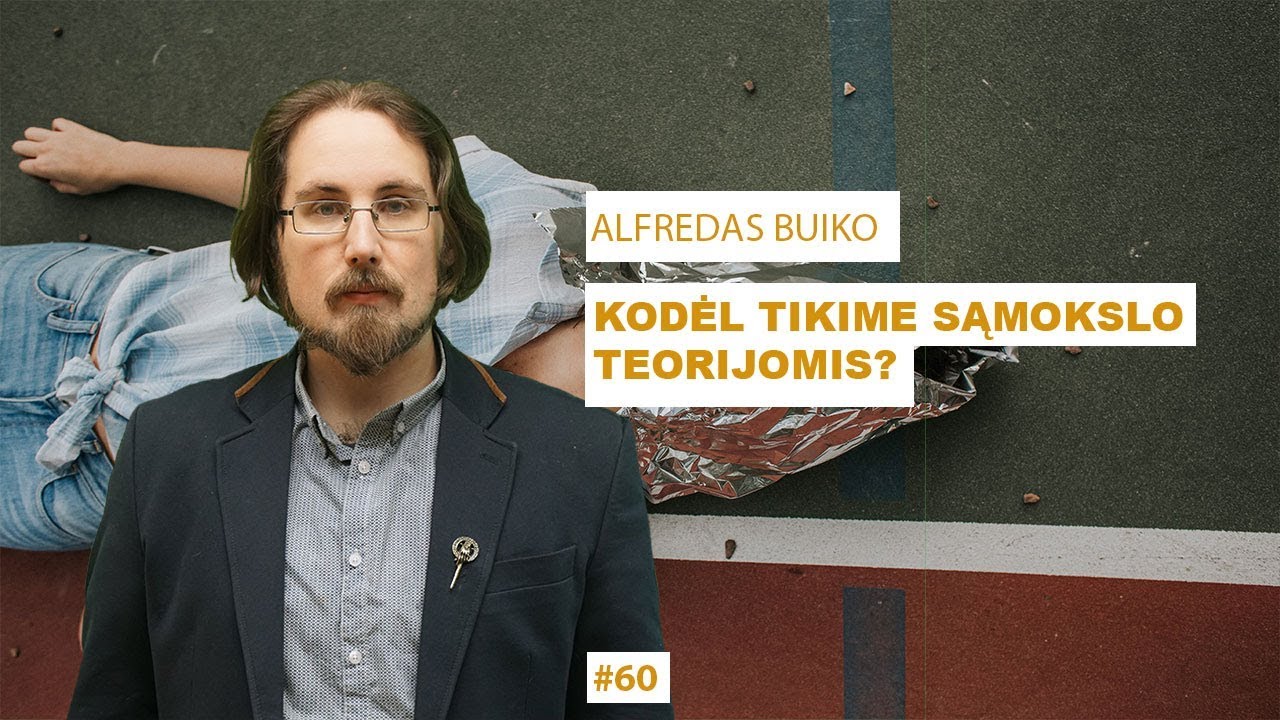 Alfredas Buiko - Kodėl tikime sąmokslo teorijomis? || „Mokslo Sriubos“ podkastas #60