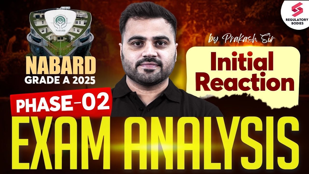 NABARD Grade A Exam Analysis 2025 | NABARD Grade A Phase 2 Exam Analysis 2025 by Prakash Sir