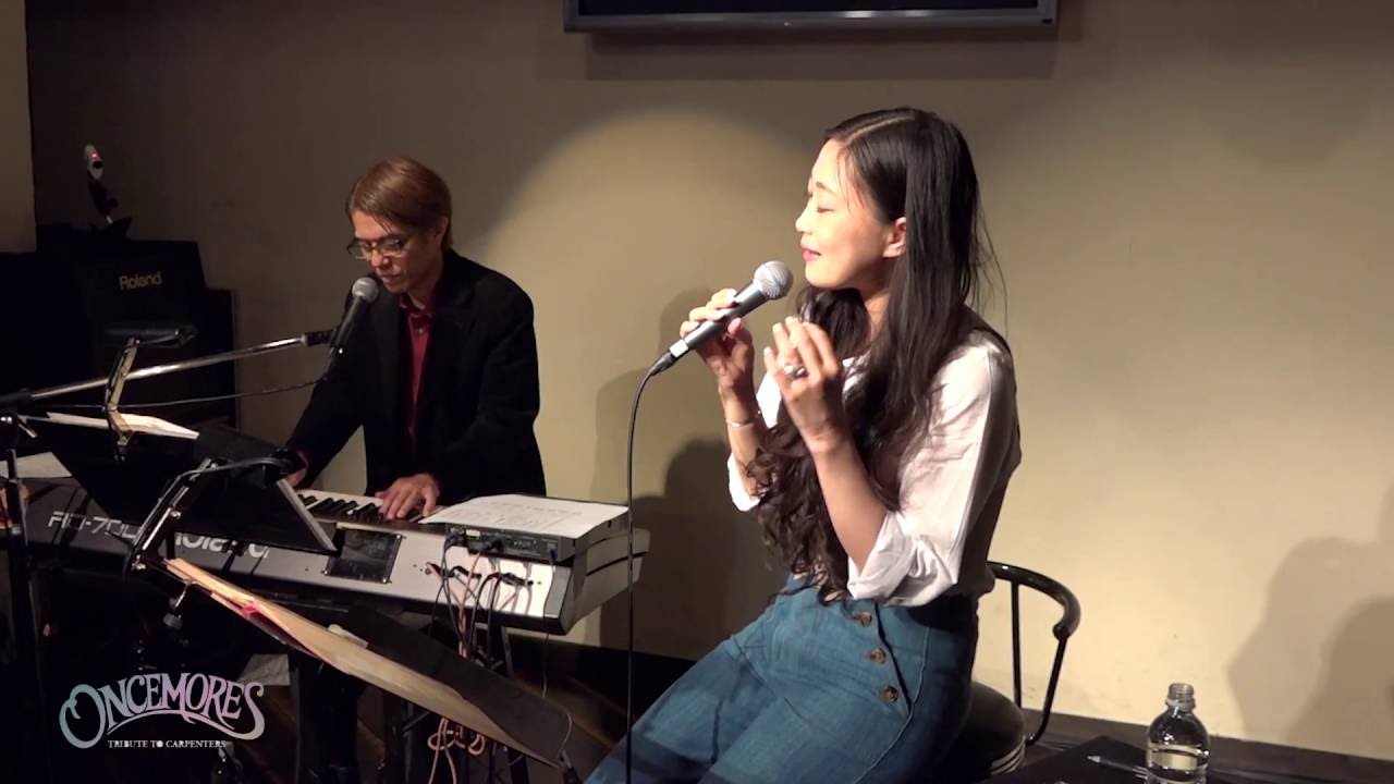 Carpenters “We've Only Just Begun”（愛のプレリュード）by SINON