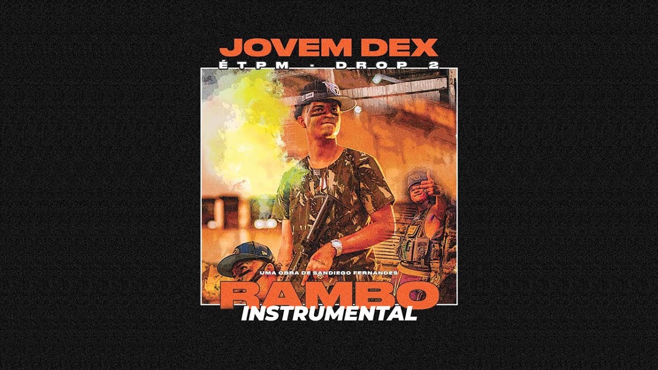 Jovem Dex - Rambo (INSTRUMENTAL) @prod.lestd
