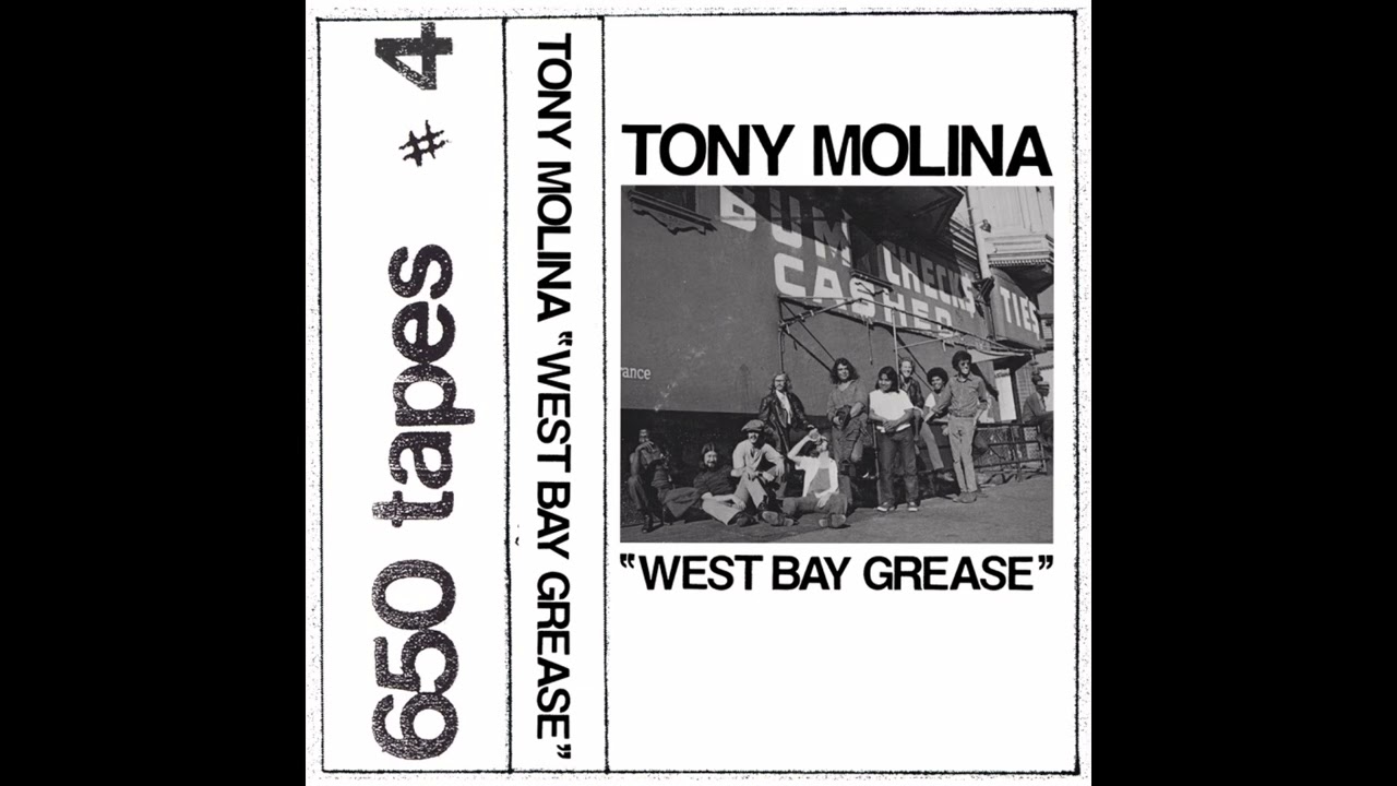 Tony Molina - West Bay Grease