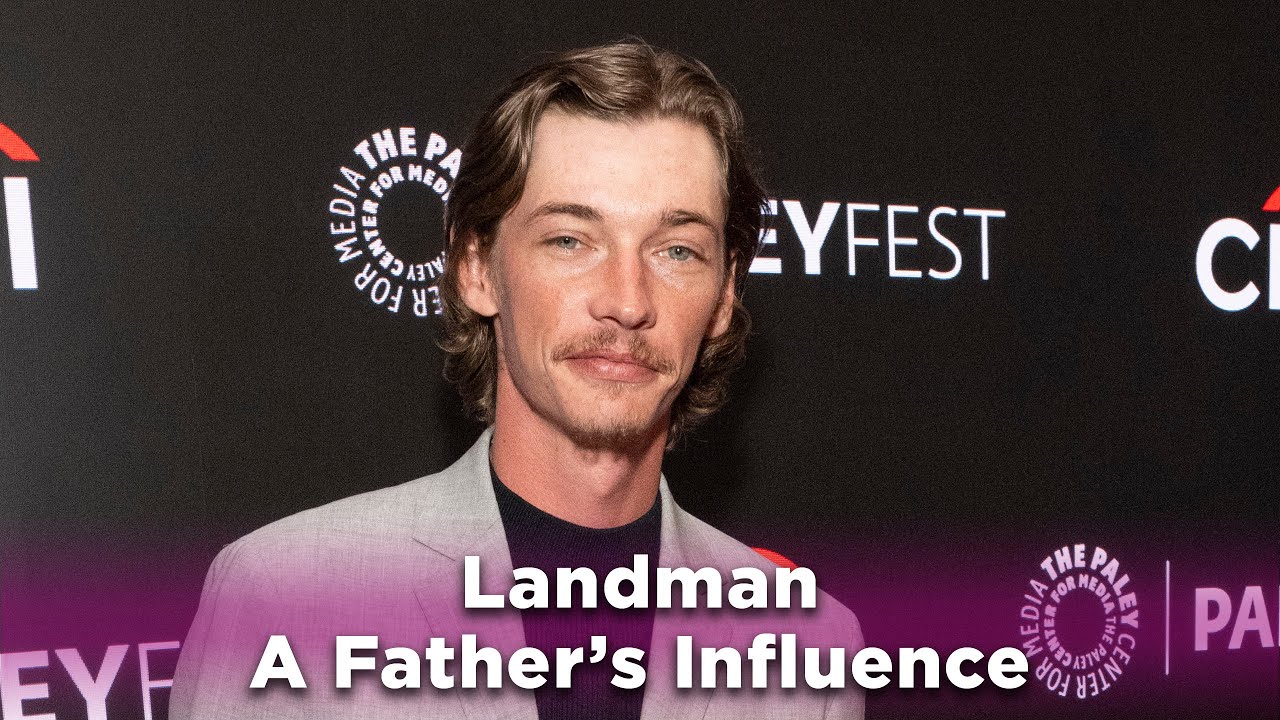 Landman: A Father's Influence