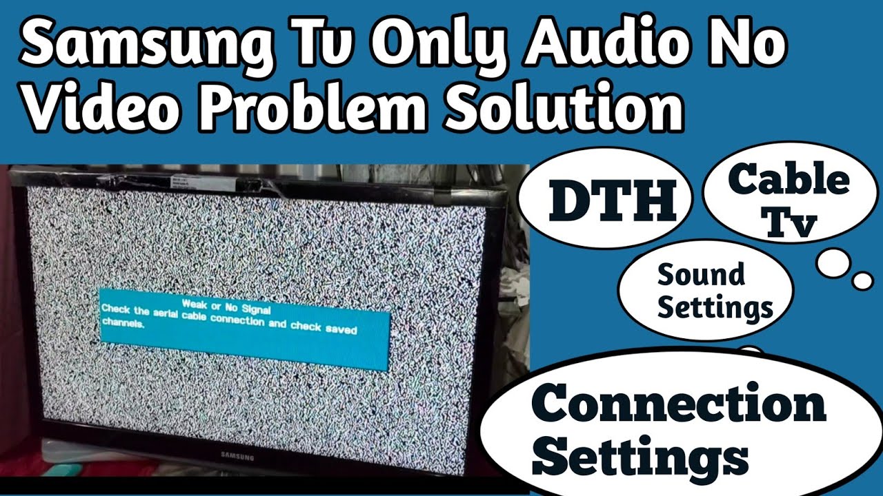 Samsung TV Only audio no video problem solution // Samsung TV Connection Settings