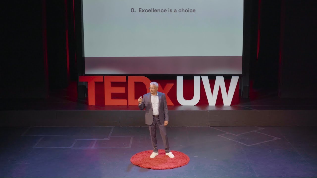 Достижение совершенства: один выбор и три практики | Анил Гупта | TEDxUW