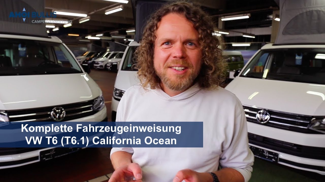 VW T6 California Ocean Einführung: Komplette Fahrzeugeinweisung & Roomtour