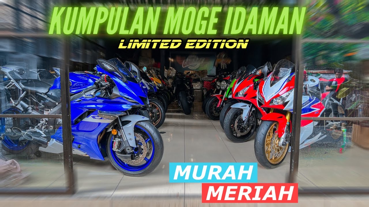 MOGE 100-300 JUTA YAMAHA R6 2018🔥 MANA MOGE IDAMAN KALIAN