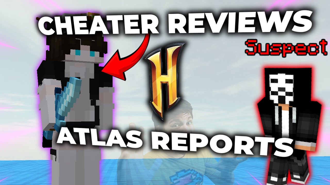 🙀Cheater Reviews Hypixel Atlas Reports #1🙀 (I got aids watching these reports)