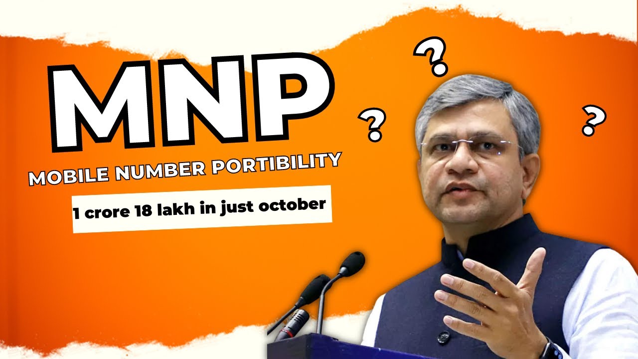 Mobile Number Portability in India | Over 1 Crore 18 Lakh MNP Request in October 2022