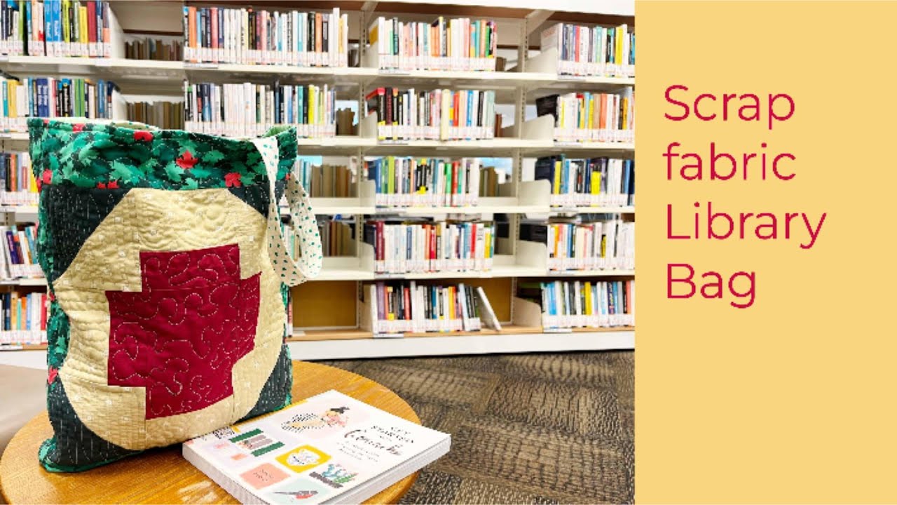 DIY Library Book Tote | Scrap Fabric + Free Motion Quilting 🧵#ScrapFabricProject #diytotebag