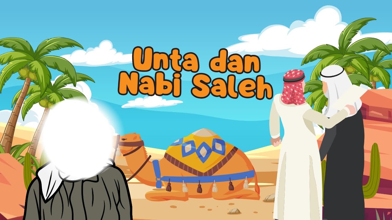 Unta dan Nabi Saleh - Lagu Anak Islami