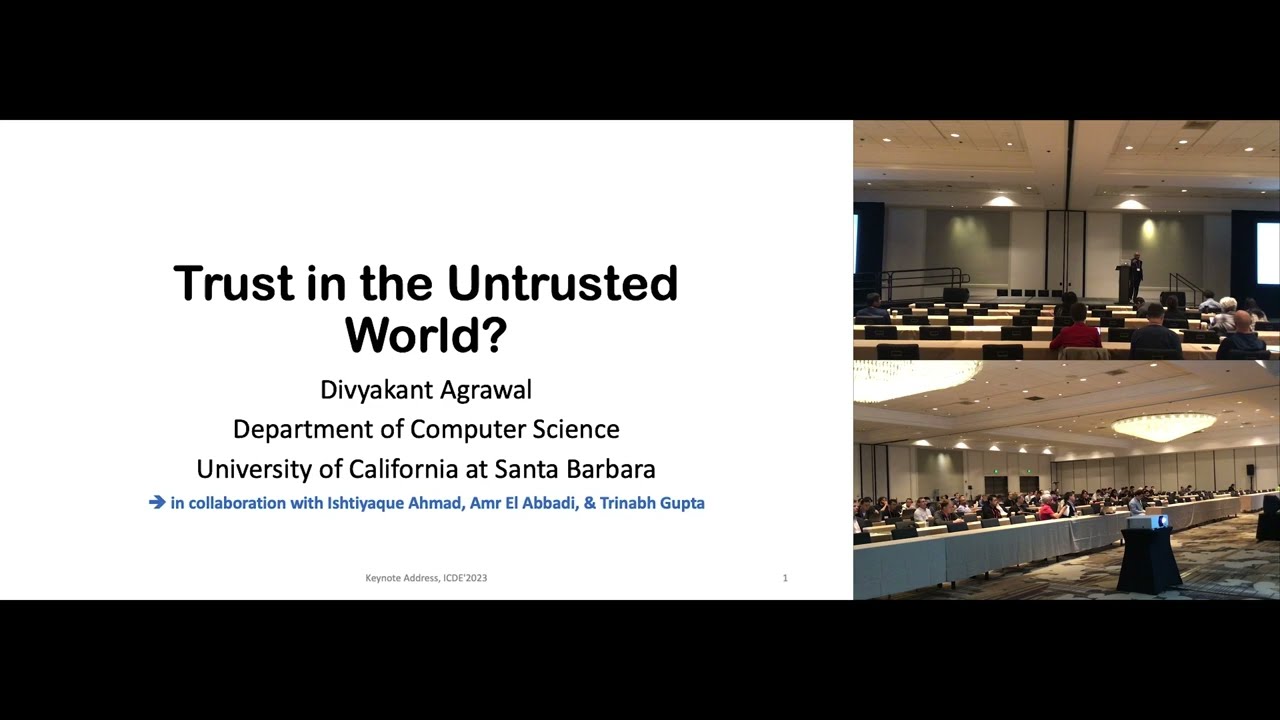 ICDE 2023 Keynote address by Divyakant Agrawal