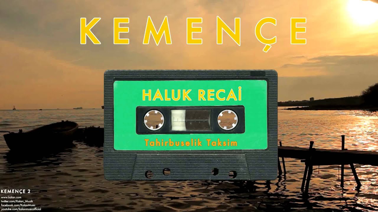 Haluk Recai - Tahirbuselik Taksim [ Kemençe © 2005 Kalan Müzik ]