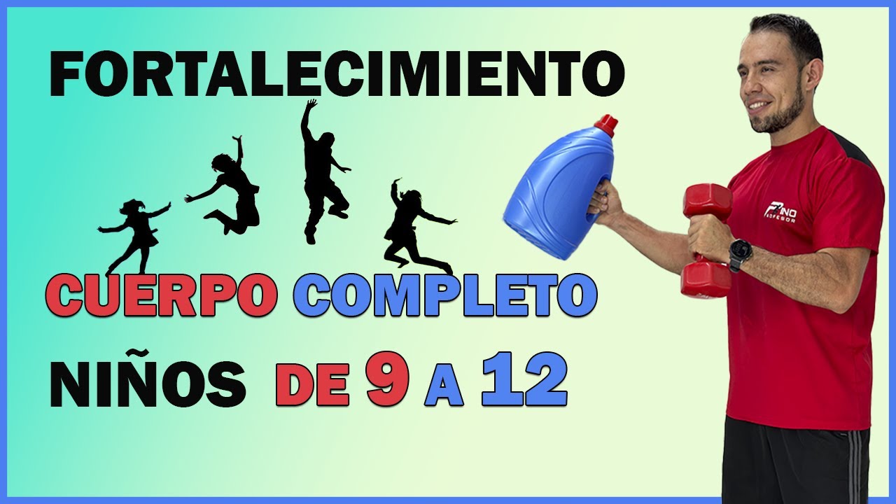 EJERCICIO 🔴 para Niños de 9 a 12 Años [Fuerza y Músculo]