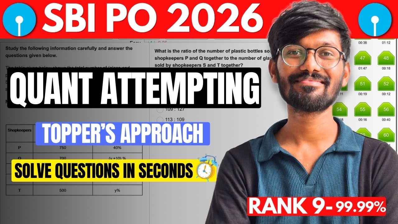 Topper's 99.99% Approach to Solve SBI PO 2026 Mock - Quant Section 🔥